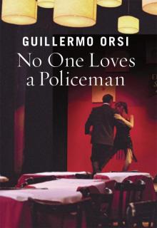 No One Loves a Policeman Read online