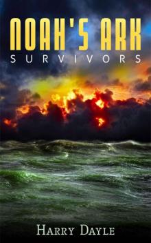 Noah's Ark: Survivors Read online