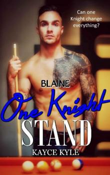 One Knight Stand: Blaine Read online