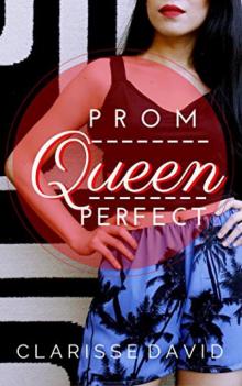 Prom Queen Perfect Read online