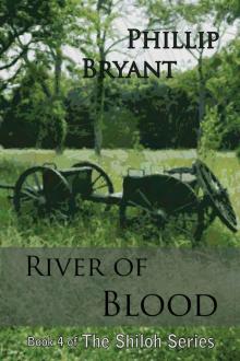 River of Blood (Shiloh Series Book 4) Read online