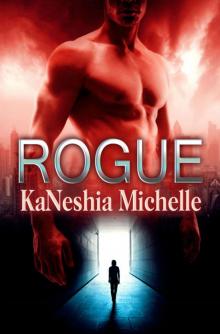Rogue (In the life of the Rogue Book 1) Read online