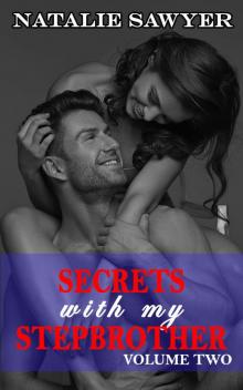 Secrets with My Stepbrother, Vol. 2 Read online