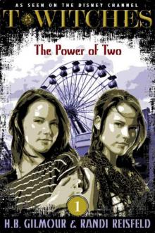 T*Witches: The Power of Two Read online