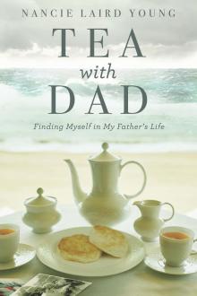 Tea With Dad Read online