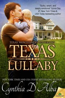 Texas Lullaby (Texas Montgomery Mavericks Book 7) Read online
