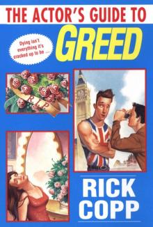 The Actor's Guide To Greed Read online