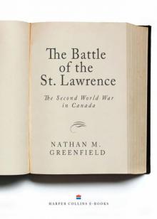 The Battle of the St. Lawrence Read online