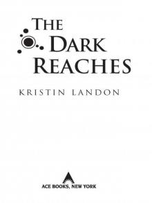 The Dark Reaches Read online