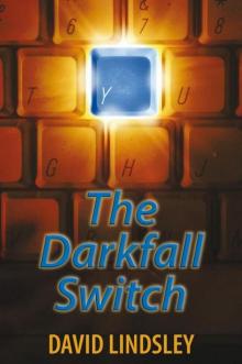The Darkfall Switch Read online