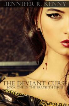 The Deviant Curse (The Braykith Series Book 1) Read online