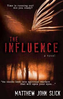 The Influence (Supernatural Thriller) Read online