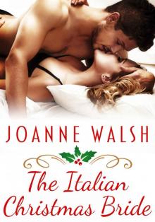 The Italian Christmas Bride (Christmas Around the World Book 4) Read online