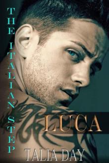 The Italian Step : Luca (A Romance) Read online