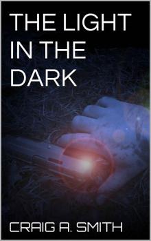 The Light In the Dark Read online