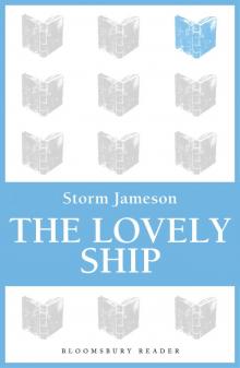 The Lovely Ship Read online