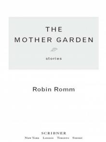 The Mother Garden Read online