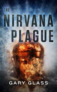 The Nirvana Plague Read online