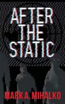 The Ridge (Book 1): After the Static Read online