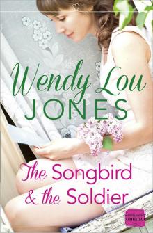 The Songbird and the Soldier Read online