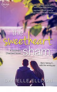 The Sweetheart Sham (Southern Charmed) Read online