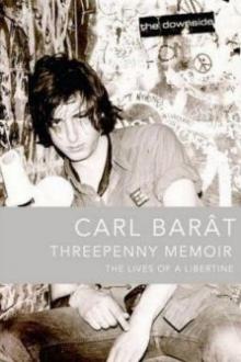 Threepenny Memoir_ The Lives of a Libertine Read online