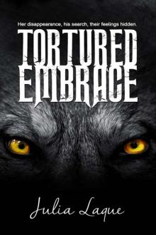Tortured Embrace Read online