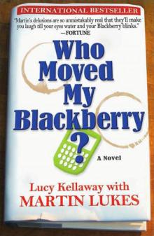 Who Moved My Blackberry? Read online