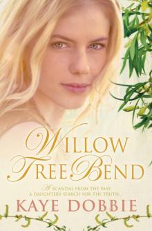 Willow Tree Bend Read online