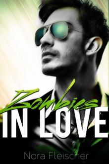 Zombies in Love Read online