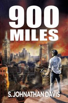 900 Miles: A Zombie Novel Read online