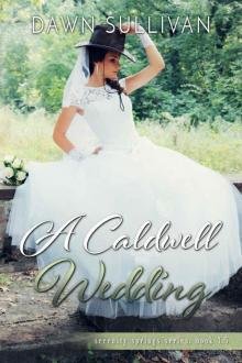 A Caldwell Wedding (Serenity Springs) Read online