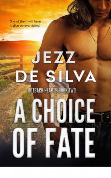 A Choice of Fate Read online
