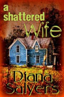 A Shattered Wife Read online