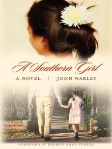 A Southern Girl: A Novel Read online