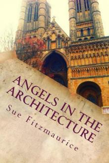 Angels in the Architecture Read online