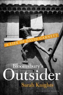 Bloomsbury's Outsider Read online