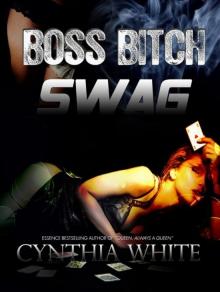 Boss Bitch Swag Read online