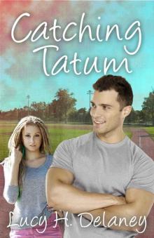 Catching Tatum Read online