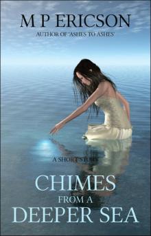 Chimes from a Deeper Sea Read online
