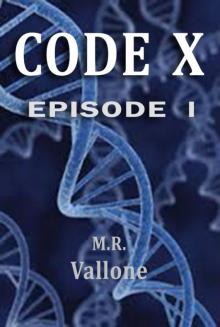 CODE X:Episode 1 Read online