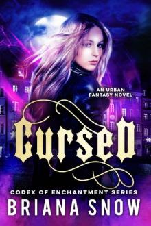 Cursed (Codex of Enchantment Book 1) Read online