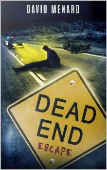 Dead End: Escape Read online
