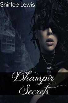 Dhampir Secrets Read online