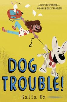 Dog Trouble! Read online