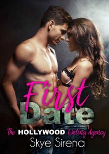 First Date (The Hollywood Dating Agency Book 1) Read online