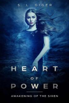 Heart of Power: Awakening of the Siren Read online