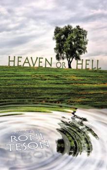 Heaven or Hell Read online