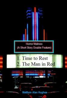 Horror Matinee (A Short Story Double Feature) Read online