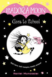 Isadora Moon Goes to School Read online